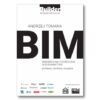 A. Tomana - BIM Innowacyjna technologia w budownictwie Podstawy, standardy, narzędzia